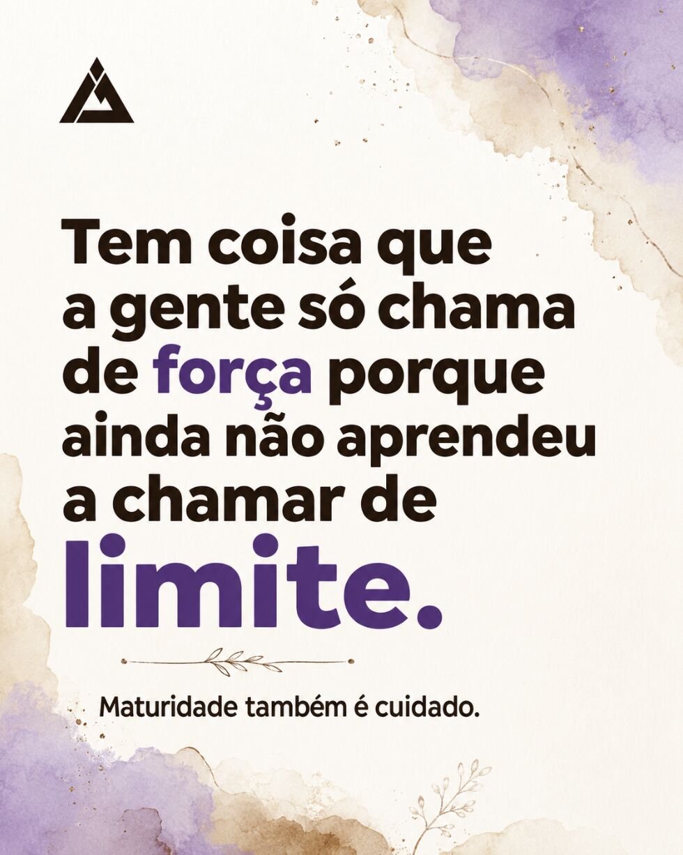 Post artwork by Ibson Junior on LinkedIn: there are things we only call strength because we have not yet learned to call them a limit, maturity is also care.